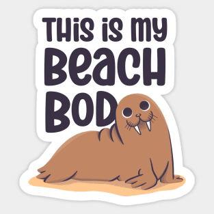 This is my beach body Sticker